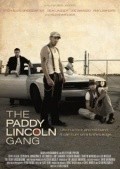 The Paddy Lincoln Gang is the best movie in Steysi Enn Shevlin filmography.