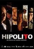 Hipolito is the best movie in Tomas Gianola filmography.