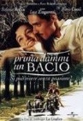 Prima dammi un bacio film from Ambrodjo Lo Djudichi filmography.