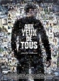 Aux yeux de tous - movie with Francis Renaud.