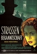 Stra?enbekanntschaft is the best movie in Eduard Wandrey filmography.