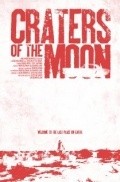 Craters of the Moon film from Jesse Millward filmography.