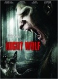 Night Wolf film from Jonathan Glendening filmography.