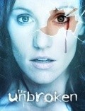 The Unbroken - movie with Daniel Baldwin.