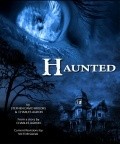 Haunted - movie with Zack Ward.