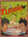 Tijuana Makes Me Happy film from Dylan Verrechia filmography.