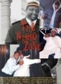 The Negro Zone film from Mike A. Pender filmography.