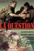 La question - movie with Nicole Garcia.