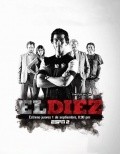 El Diez is the best movie in Mauritsio Kvintana filmography.