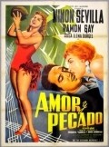 Amor y pecado - movie with Ninon Sevilla.