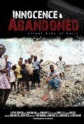 Film Innocence Abandoned: Street Kids of Haiti.