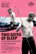 Two Gates of Sleep - movie with Brady Corbet.