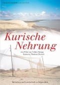 Kurische Nehrung film from Volker Koepp filmography.