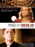 Pais do Desejo is the best movie in Germano Haiut filmography.