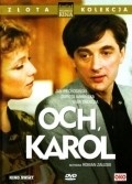 Och, Karol is the best movie in Dorota Kaminska filmography.