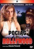 Pociag do Hollywood is the best movie in Faustyna Szebesta filmography.