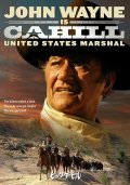 Cahill U.S. Marshal film from Andrew V. McLaglen filmography.
