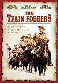 The Train Robbers film from Burt Kennedy filmography.