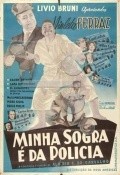 Minha Sogra E da Policia is the best movie in Lana Bitencourt filmography.