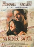Na koniec swiata - movie with Aleksandr Domogarov.