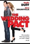 The Wedding Pact - movie with Haylie Duff.