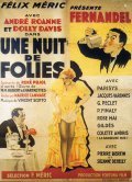 Une nuit de folies is the best movie in Albert Malbert filmography.