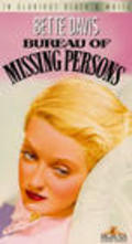 Bureau of Missing Persons - movie with Bette Davis.