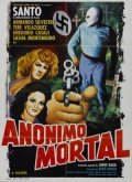 Santo en Anonimo mortal - movie with Fernando Wagner.