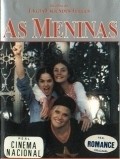 As Meninas film from Emiliano Ribeiro filmography.