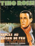 Naples au baiser de feu is the best movie in Leda Ginelly filmography.