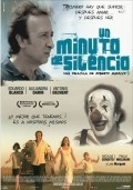 Un minuto de silencio - movie with Eduardo Blanco.