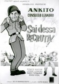Sai Dessa, Recruta - movie with Renato Restier.