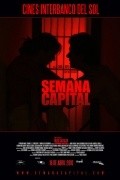 Semana Capital is the best movie in Gabriela Cubilla filmography.