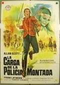La carga de la policia montada - movie with Juan Cortes.