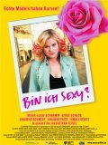 Bin ich sexy? is the best movie in Antje Hagen filmography.