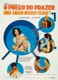 O Preco do Prazer - movie with Rogerio Froes.