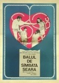 Balul de simbata seara film from Geo Saizescu filmography.
