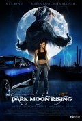 Dark Moon Rising film from Dana Mennie filmography.