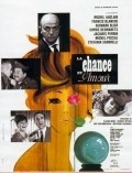 La chance et l'amour - movie with Dany.