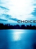 Choice - movie with Christian Martin.