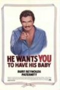 Paternity - movie with Burt Reynolds.