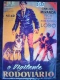 O Vigilante Rodoviario is the best movie in Osmano Cardoso filmography.