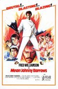 Mean Johnny Barrows - movie with Fred Williamson.