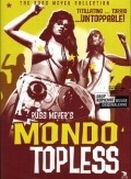 Mondo Topless film from Russ Meyer filmography.