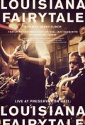 Live at Preservation Hall: Louisiana Fairytale is the best movie in My Morning Jacket filmography.