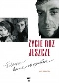 Zycie raz jeszcze - movie with Andrzej Łapicki.