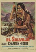 The Savage - movie with Charlton Heston.