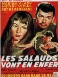 Les salauds vont en enfer - movie with Henri Vidal.