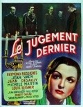 Le jugement dernier - movie with Raymond Bussieres.