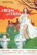 A Virgem da Colina - movie with Cristina Amaral.